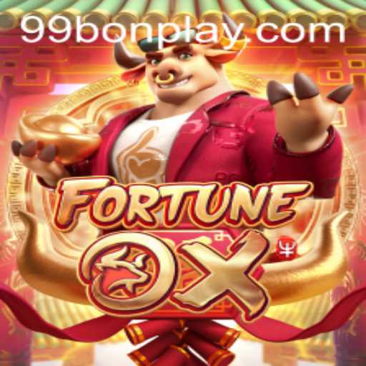 Exploring the Exciting World of FortuneOx with 99Bon